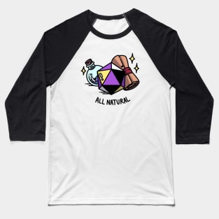 All Natural Nonbinary DnD D20 Baseball T-Shirt